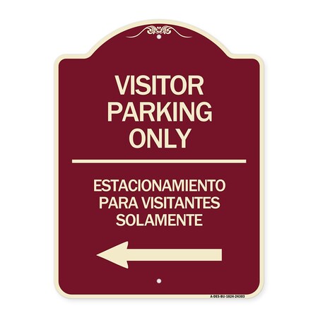 Signmission Bilingual Reserved Parking Visitor Parking Only Estacionamiento Para Visitantes, A-DES-BU-1824-24303 A-DES-BU-1824-24303